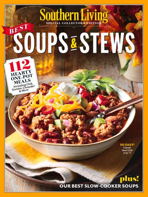 Title details for SOUTHERN LIVING Best Soups & Stews by The Editors of Southern Living - Available